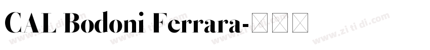 CAL Bodoni Ferrara字体转换